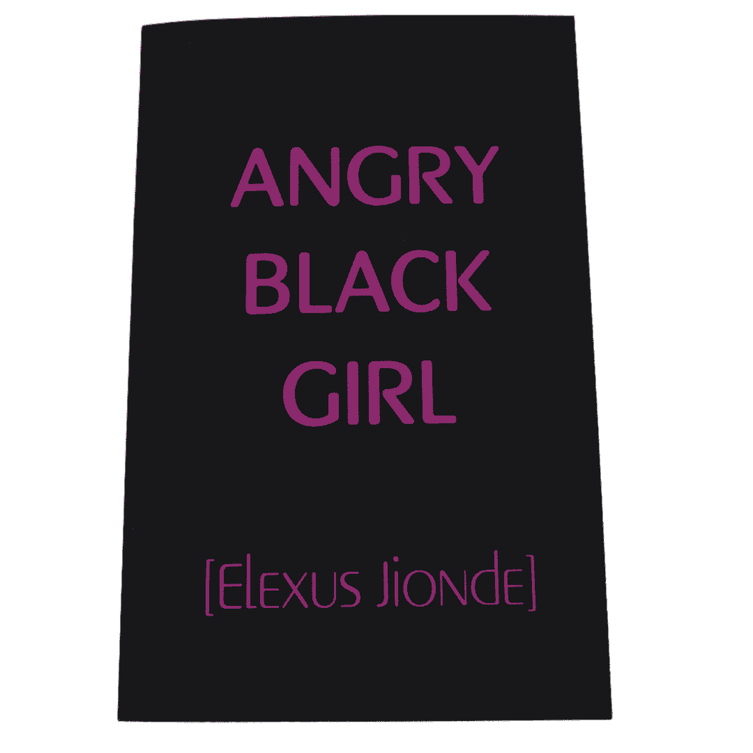 ANGRY BLACK GIRL